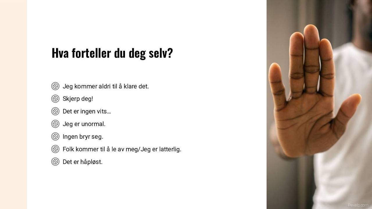 Hva forteller du deg selv?
