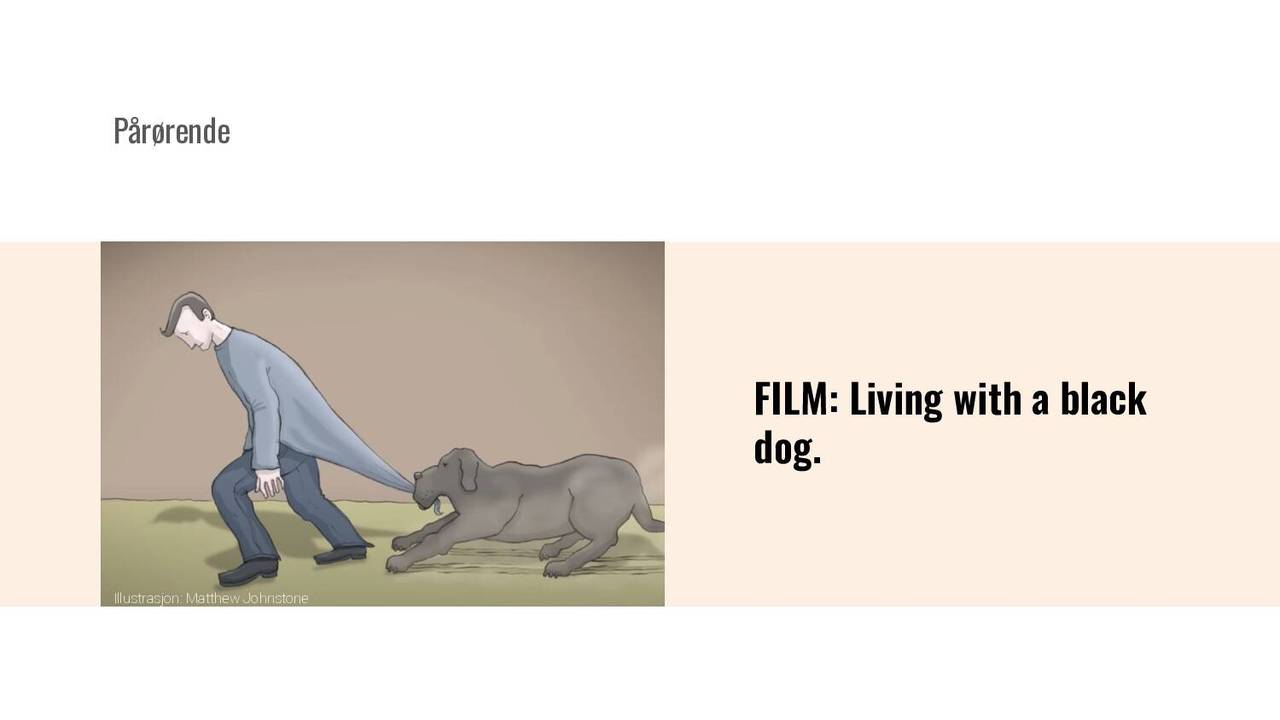 Film: Living with a black dog